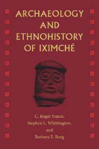 Archaeology and Ethnohistory of Iximché (Maya Studies)