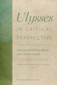 Ulysses in Critical Perspective (The Florida James Joyce Series)