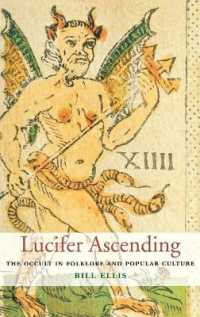 Lucifer Ascending : The Occult in Folklore and Popular Culture