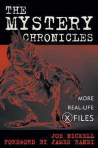 The Mystery Chronicles : More Real-Life X-Files