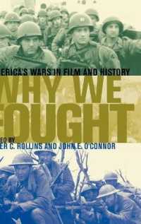 Why We Fought : America's Wars in Film and History (Film and History)