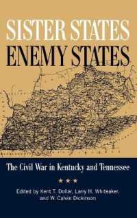 Sister States, Enemy States : The Civil War in Kentucky and Tennessee