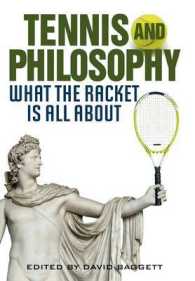 Tennis and Philosophy : What the Racket is All about (The Philosophy of Popular Culture)