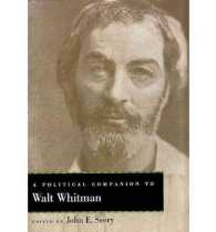 A Political Companion to Walt Whitman (Political Companions to Great American Authors)