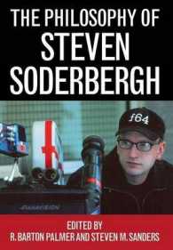 The Philosophy of Steven Soderbergh (The Philosophy of Popular Culture)
