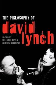 The Philosophy of David Lynch (The Philosophy of Popular Culture)