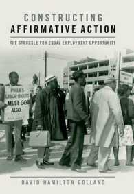 Constructing Affirmative Action : The Struggle for Equal Employment Opportunity (Civil Rights and the Struggle for Black Equality in the Twentieth Century)
