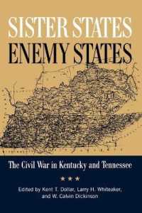 Sister States, Enemy States : The Civil War in Kentucky and Tennessee