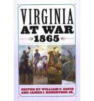 Virginia at War, 1865 (Virginia at War)