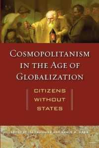 Cosmopolitanism in the Age of Globalization : Citizens without States