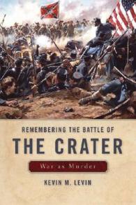 Remembering the Battle of the Crater : War as Murder (New Directions in Southern History)