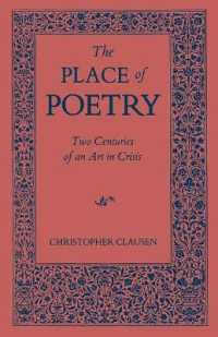 The Place of Poetry : Two Centuries of an Art in Crisis