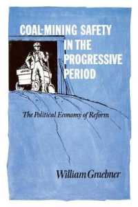 Coal-Mining Safety in the Progressive Period : The Political Economy of Reform