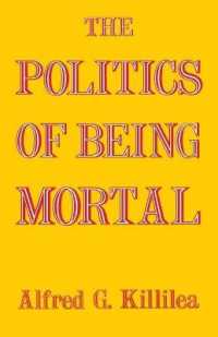 The Politics of Being Mortal