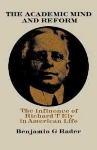 The Academic Mind and Reform : The Influence of Richard T. Ely in American Life
