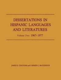 Dissertations in Hispanic Languages and Literatures : Volume Two: 1967-1977