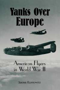 Yanks over Europe : American Flyers in World War II