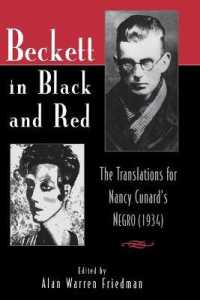 Beckett in Black and Red : The Translations for Nancy Cunard's Negro (Irish Literature, History, and Culture)