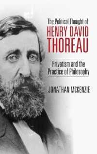 The Political Thought of Henry David Thoreau : Privatism and the Practice of Philosophy