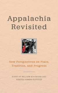 Appalachia Revisited : New Perspectives on Place, Tradition, and Progress