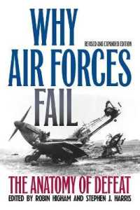Why Air Forces Fail : The Anatomy of Defeat