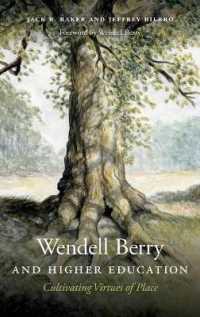 Wendell Berry and Higher Education : Cultivating Virtues of Place (Culture of the Land)