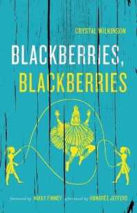 Blackberries, Blackberries (Kentucky Voices)