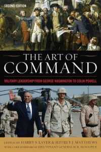 The Art of Command : Military Leadership from George Washington to Colin Powell (American Warriors Series)