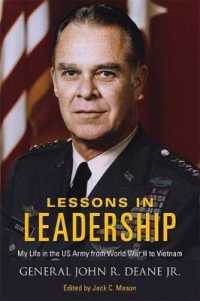Lessons in Leadership : My Life in the US Army from World War II to Vietnam (American Warriors Series)