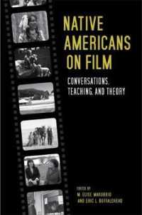Native Americans on Film : Conversations, Teaching, and Theory