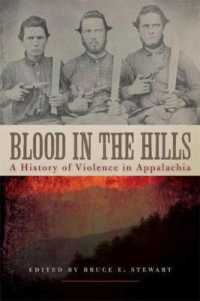 Blood in the Hills : A History of Violence in Appalachia (New Directions in Southern History)