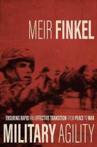 Military Agility : Ensuring Rapid and Effective Transition from Peace to War