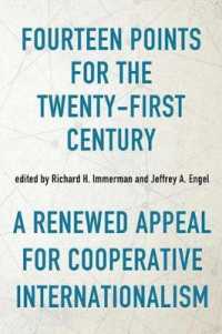 Fourteen Points for the Twenty-First Century : A Renewed Appeal for Cooperative Internationalism (Studies in Conflict, Diplomacy, and Peace)
