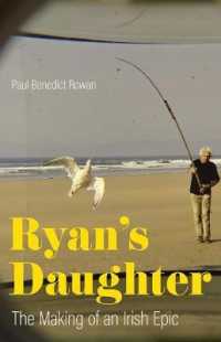 Ryan's Daughter : The Making of an Irish Epic (Screen Classics)