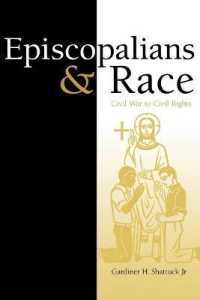 Episcopalians and Race : Civil War to Civil Rights (Religion in the South)