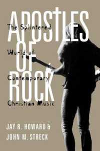 Apostles of Rock : The Splintered World of Contemporary Christian Music