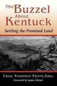 The Buzzel about Kentuck : Settling the Promised Land