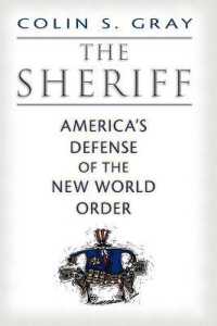 The Sheriff : America's Defense of the New World Order