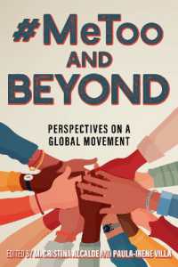 #MeToo and Beyond : Perspectives on a Global Movement