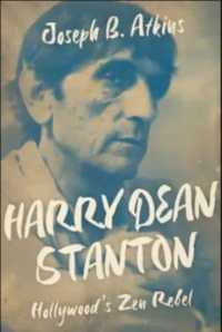 Harry Dean Stanton : Hollywood's Zen Rebel (Screen Classics)
