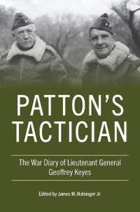 Patton's Tactician : The War Diary of Lieutenant General Geoffrey Keyes (American Warriors Series)