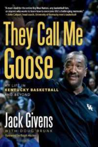 They Call Me Goose : My Life in Kentucky Basketball and Beyond (Race and Sports)