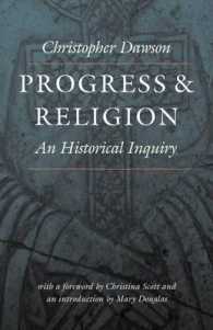 Progress and Religion : An Historical Inquiry