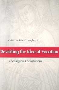 Revisiting the Idea of Vocation : Theological Perspectives