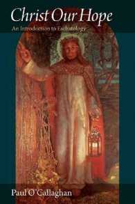 Christ Our Hope : An Introduction to Eschatology