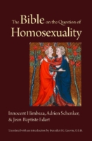 The Bible on the Question of Homosexuality