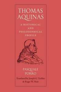 トマス・アクィナス：歴史的哲学的人物像（英訳）<br>Thomas Aquinas : A Historical and Philosophical Profile