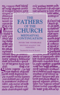 Writings against the Saracens : Peter the Venerable (Fathers of the Church Mediaeval Continuations Series)