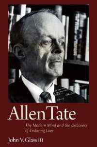 Allen Tate : The Modern Mind and the Discovery of Enduring Love