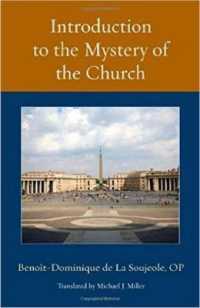 Introduction to the Mystery of the Church (Thomistic Ressourcement Series)